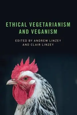 Etické vegetariánstvo a vegánstvo - Ethical Vegetarianism and Veganism