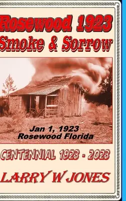 Rosewood 1923 - Dym a smútok - Rosewood 1923 - Smoke and Sorrow