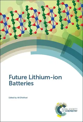 Budúcnosť lítium-iónových batérií - Future Lithium-Ion Batteries