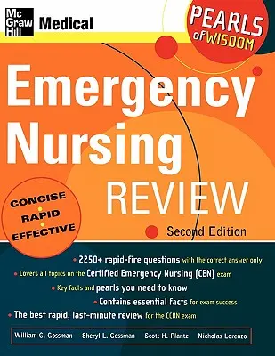 Emergency Nursing Review: Perly múdrosti, druhé vydanie - Emergency Nursing Review: Pearls of Wisdom, Second Edition