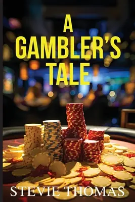 Príbeh hazardného hráča - A Gambler's Tale