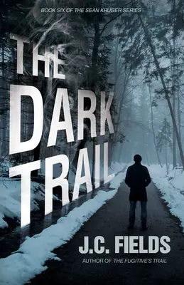 Temná stopa - The Dark Trail
