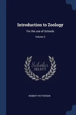 Úvod do zoológie: Pre potreby škôl; 2. diel - Introduction to Zoology: For the use of Schools; Volume 2
