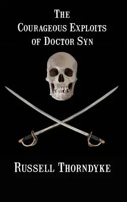 Odvážne činy doktora Syna - The Courageous Exploits of Doctor Syn