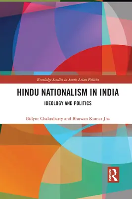 Hinduistický nacionalizmus v Indii: Ideológia a politika - Hindu Nationalism in India: Ideology and Politics