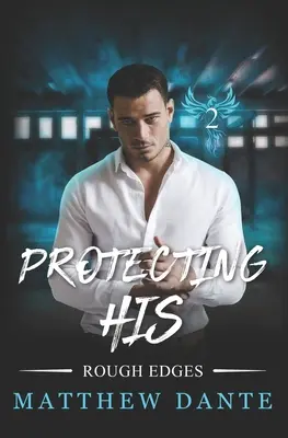 Chrániť jeho - Protecting His