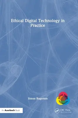 Etické digitálne technológie v praxi - Ethical Digital Technology in Practice