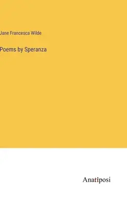 Básne od Speranza - Poems by Speranza