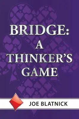 Most: Hra mysliteľa - Bridge: A Thinker's Game