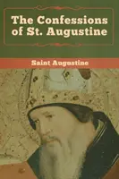 Vyznania svätého Augustína - The Confessions of St. Augustine