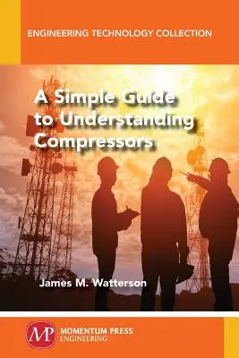 Jednoduchý návod na pochopenie kompresorov - A Simple Guide to Understanding Compressors