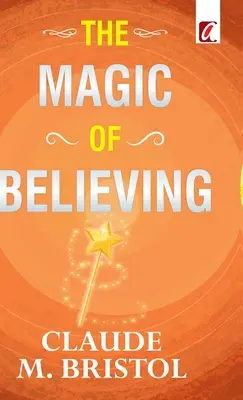 Kúzlo viery - The Magic of believing