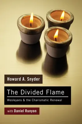 Rozdelený plameň - The Divided Flame