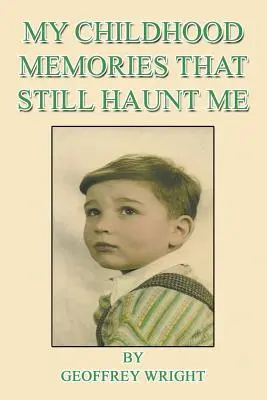 Moje spomienky z detstva, ktoré ma stále prenasledujú - My Childhood Memories That Still Haunt Me