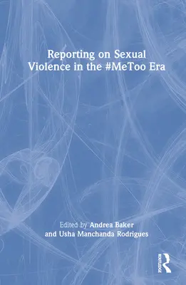 Informovanie o sexuálnom násilí v ére #MeToo - Reporting on Sexual Violence in the #MeToo Era