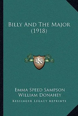 Billy a major (1918) - Billy And The Major (1918)