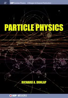 Fyzika častíc - Particle Physics