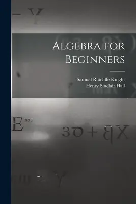 Algebra pre začiatočníkov - Algebra for Beginners