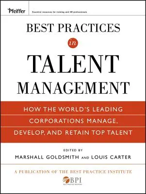 Najlepšie postupy v oblasti riadenia talentov - Best Practices in Talent Management