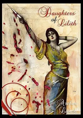 Dcéry Lilith - Daughters of Lilith