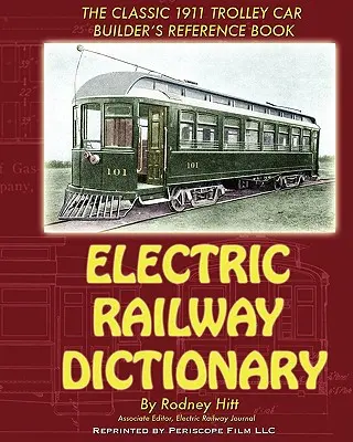 Slovník elektrickej železnice - Electric Railway Dictionary