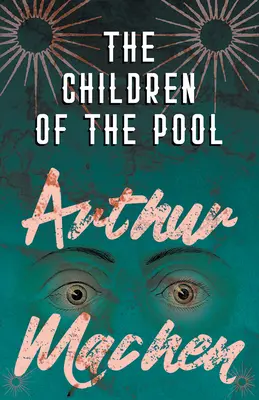 Deti z bazéna - The Children of the Pool