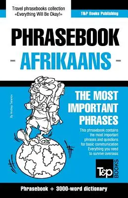 Anglicko-africký slovník a aktuálny slovník s 3000 slovami - English-Afrikaans phrasebook and 3000-word topical vocabulary