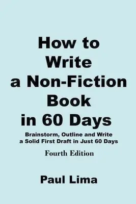 Ako napísať knihu literatúry faktu za 60 dní - How to Write a Non-fiction Book in 60 Days