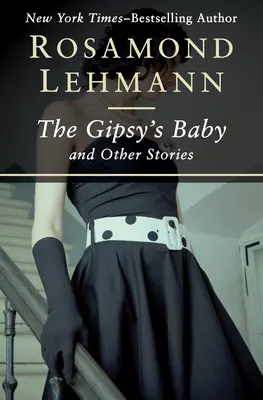 Cigánske dieťa: A iné príbehy - The Gipsy's Baby: And Other Stories