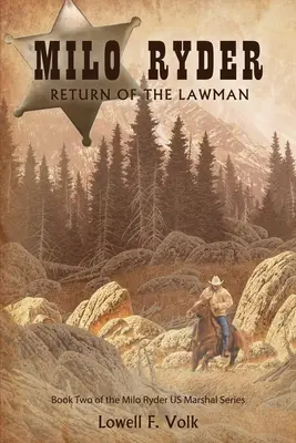 Milo Ryder: Návrat muža zákona - Milo Ryder: Return of the Lawman