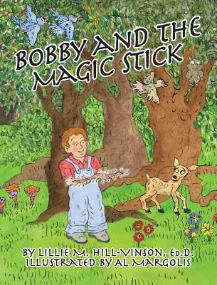 Bobby a čarovná palička - Bobby and the Magic Stick