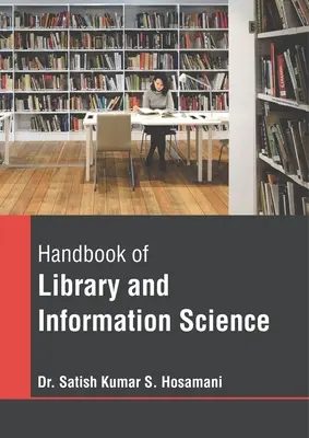 Príručka knižničnej a informačnej vedy - Handbook of Library and Information Science
