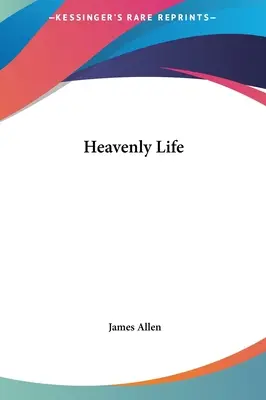 Nebeský život - Heavenly Life