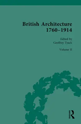 Britská architektúra 1760-1914: II. diel: 1830-1914 - British Architecture 1760-1914: Volume II: 1830-1914