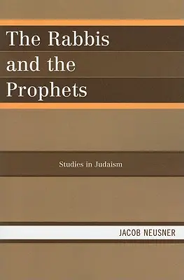 Rabíni a proroci - The Rabbis and the Prophets