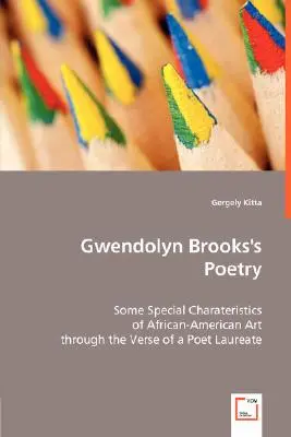 Poézia Gwendolyn Brooksovej - Gwendolyn Brooks's Poetry