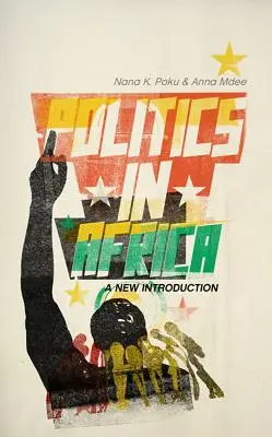 Politika v Afrike: Nový úvod - Politics in Africa: A New Introduction