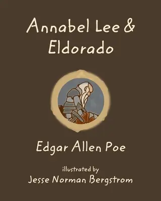 Annabel Lee a Eldorádo - Annabel Lee and Eldorado