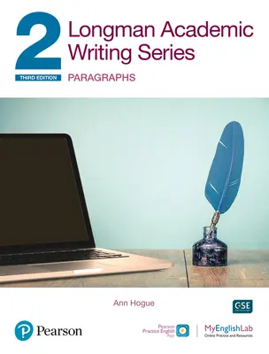 Longman Academic Writing Series: Vydanie: Paragraphs Sb W/App, Online Practice & Digital Resources LVL 2 - Longman Academic Writing Series: Paragraphs Sb W/App, Online Practice & Digital Resources LVL 2