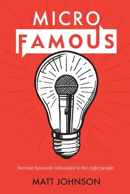 MicroFamous: Staňte sa slávnymi a vplyvnými pre správnych ľudí - MicroFamous: Become Famously Influential to the Right People