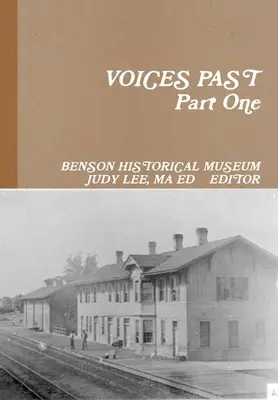 Hlasy minulosti časť prvá - VOICES PAST Part One