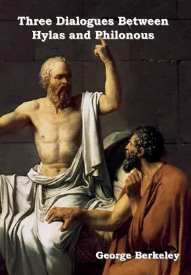 Tri dialógy medzi Hylasom a Filónom - Three Dialogues between Hylas and Philonous