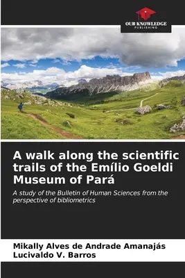 Prechádzka po vedeckých chodníkoch múzea Emlio Goeldi Par - A walk along the scientific trails of the Emlio Goeldi Museum of Par