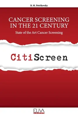 Skríning rakoviny v 21. storočí: Najnovšie poznatky o skríningu rakoviny - Cancer Screening in the 21 Century: State of the Art Cancer Screening