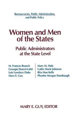 Ženy a muži štátov: Verejní správcovia a štátna úroveň - Women and Men of the States: Public Administrators and the State Level