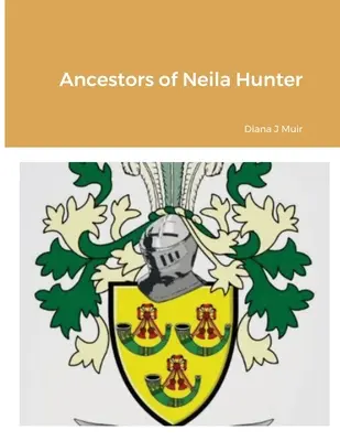 Predkovia Neily Hunterovej - Ancestors of Neila Hunter