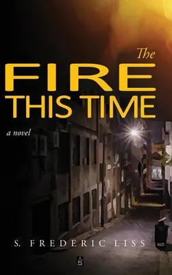 Oheň tentoraz - The Fire This Time