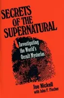 Tajomstvá nadprirodzených javov - Secrets of the Supernatural