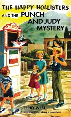Šťastní Hollisterovci a záhada Punch and Judy: Špeciálne vydanie HARDCOVER - The Happy Hollisters and the Punch and Judy Mystery: HARDCOVER Special Edition