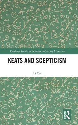 Keats a skepsa - Keats and Scepticism